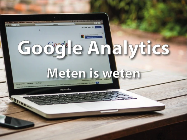 Google Analytics: Meten is weten