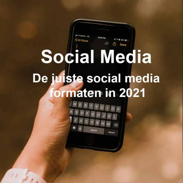 De juiste Social Media formaten in 2022